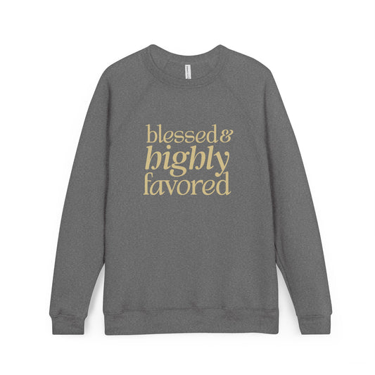 Blessed & Highly Favored Unisex Christian Sweatshirt (Dark/Gold)