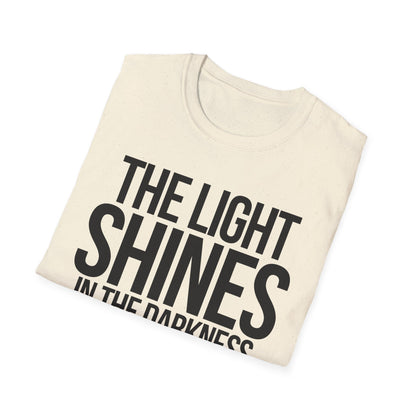 The Light Shines in the Darkness T-Shirt (Light) - CURVY