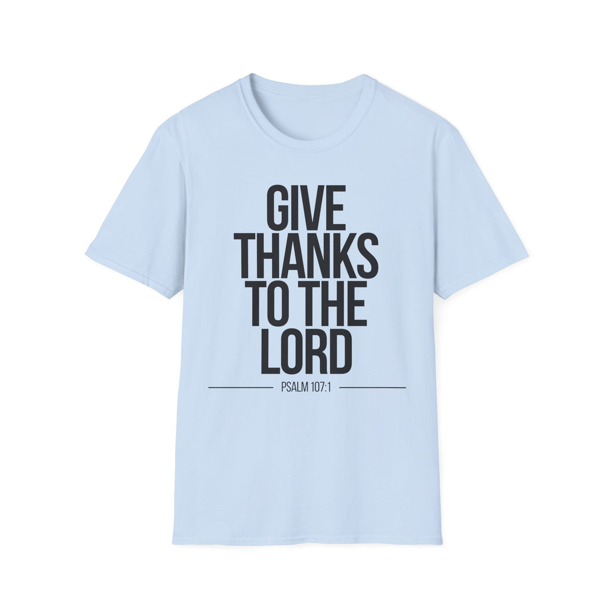 Give Thanks to the Lord T-Shirt (Light) - CURVY