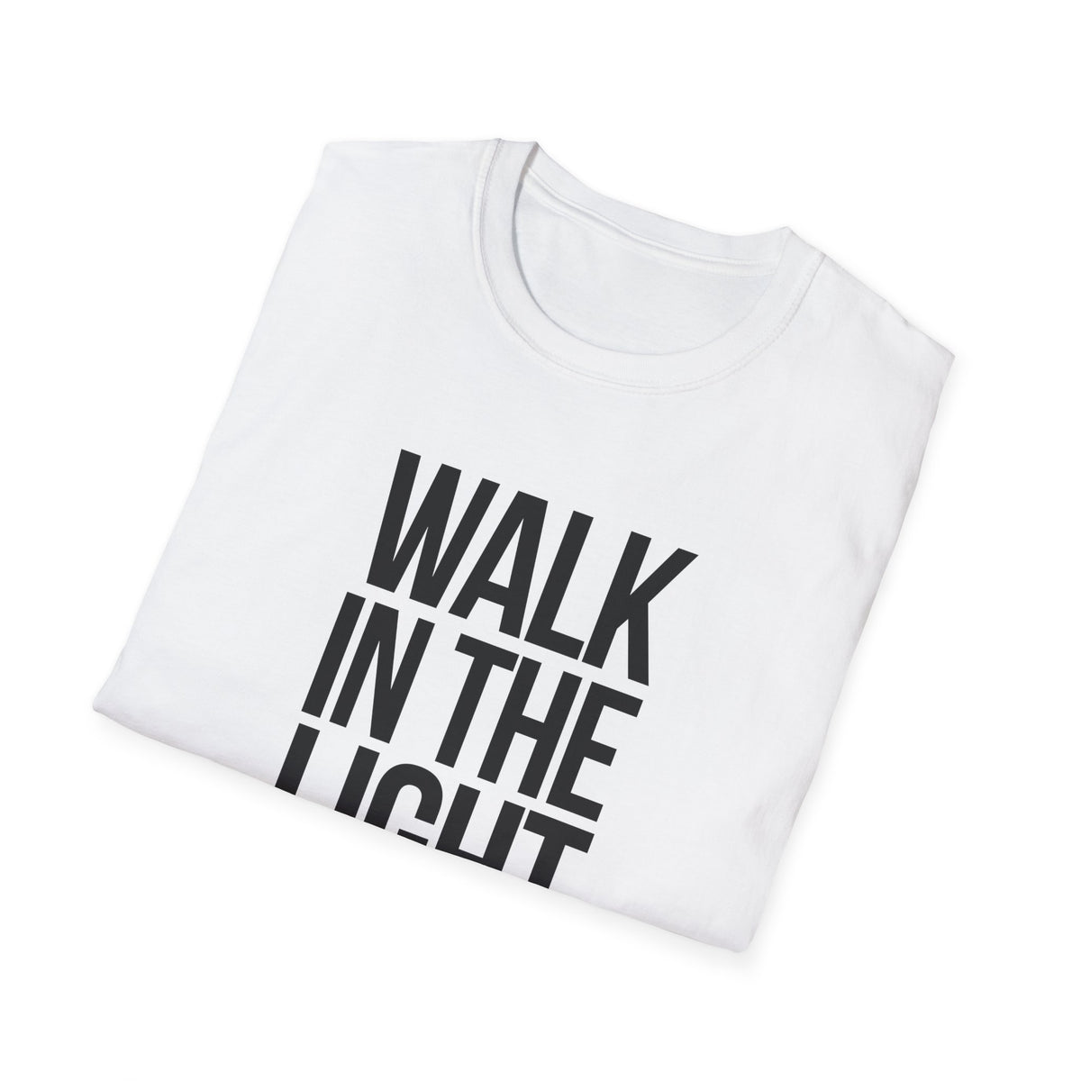 Walk in the Light T-Shirt (Light)
