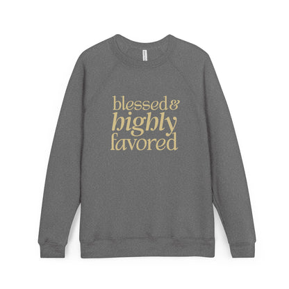 Blessed & Highly Favored Unisex Christian Sweatshirt (Dark/Gold)
