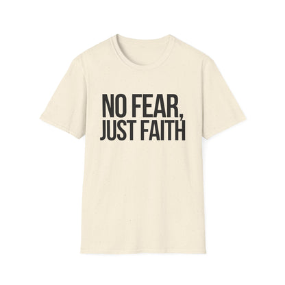 No Fear, Just Faith T-Shirt (Light)