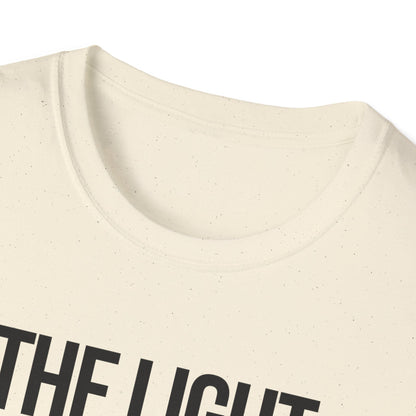 The Light Shines in the Darkness T-Shirt (Light)