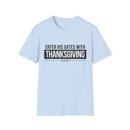 Enter His Gates With Thanksgiving T-Shirt (Light)