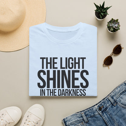 The Light Shines in the Darkness T-Shirt (Light)