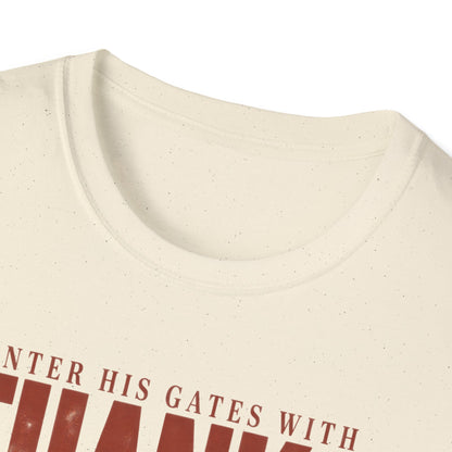 Enter His Gates With Thanksgiving Graphic T-Shirt