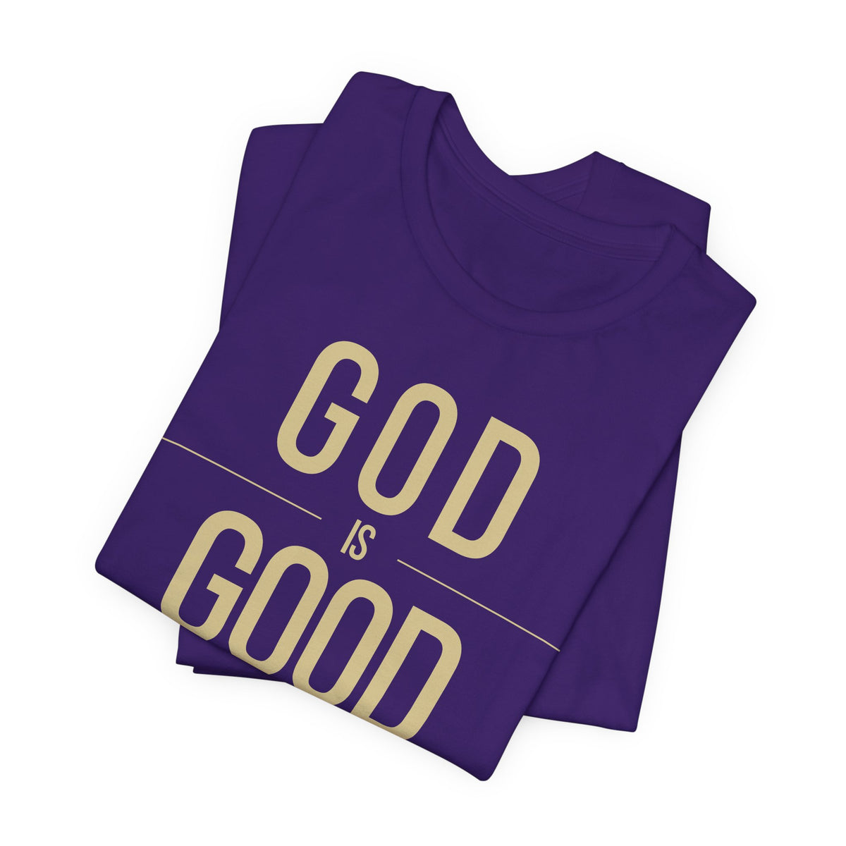 God Is Good Unisex T-Shirt  (Dark + Gold Text)