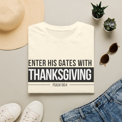 Enter His Gates With Thanksgiving T-Shirt (Light) CURVY