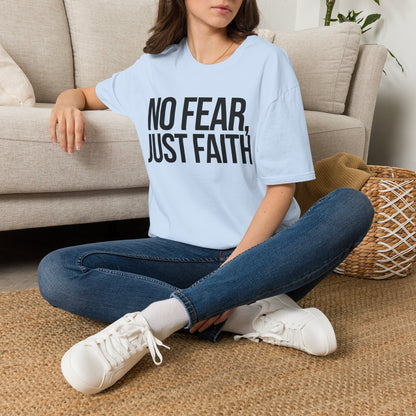 No Fear, Just Faith T-Shirt (Light) - CURVY