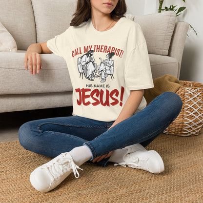 CALL MY THERAPIST! Funny Tee