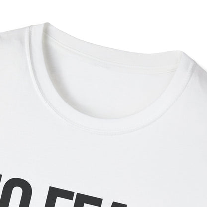 No Fear, Just Faith T-Shirt (Light)