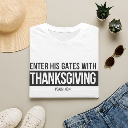 Enter His Gates With Thanksgiving T-Shirt (Light) CURVY