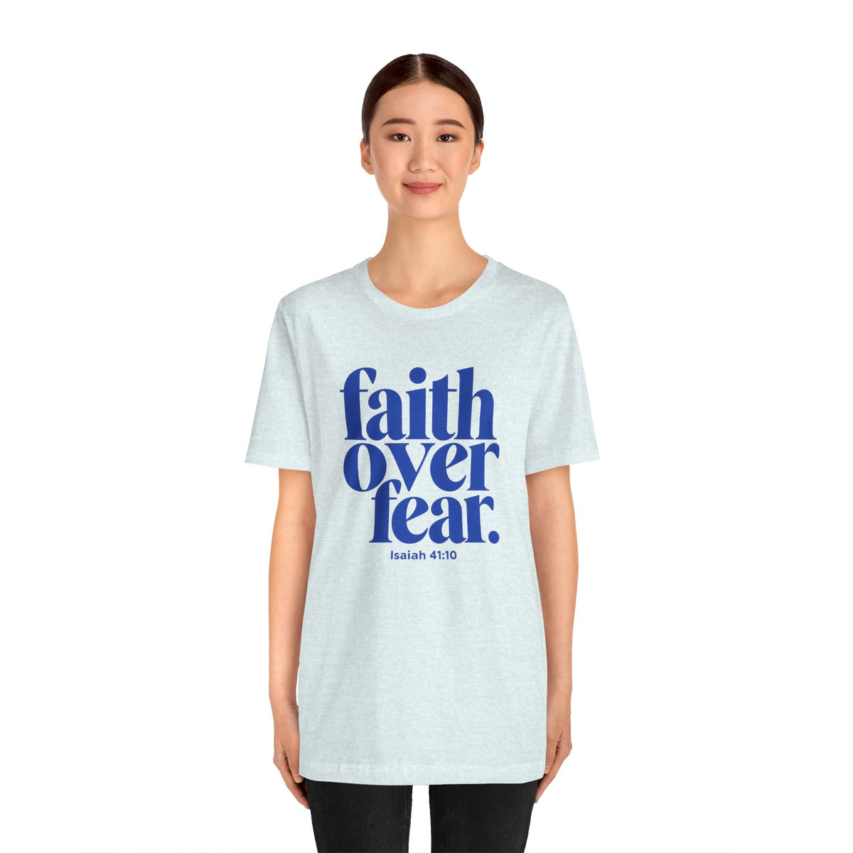 Faith Over Fear Christian T-Shirt
