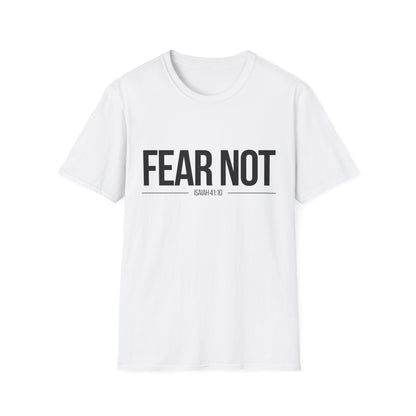 Fear Not T-Shirt (Light)