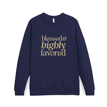 Blessed & Highly Favored Unisex Christian Sweatshirt (Blue/Gold)