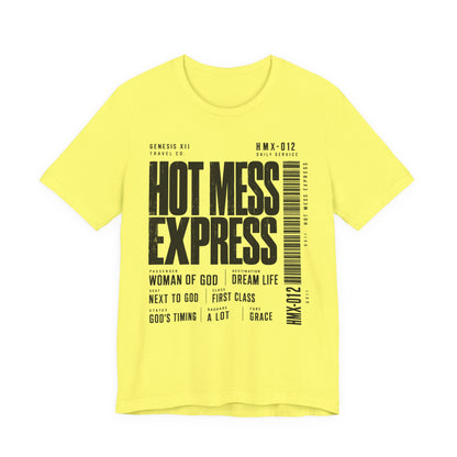 Hot Mess Express Color T-Shirt