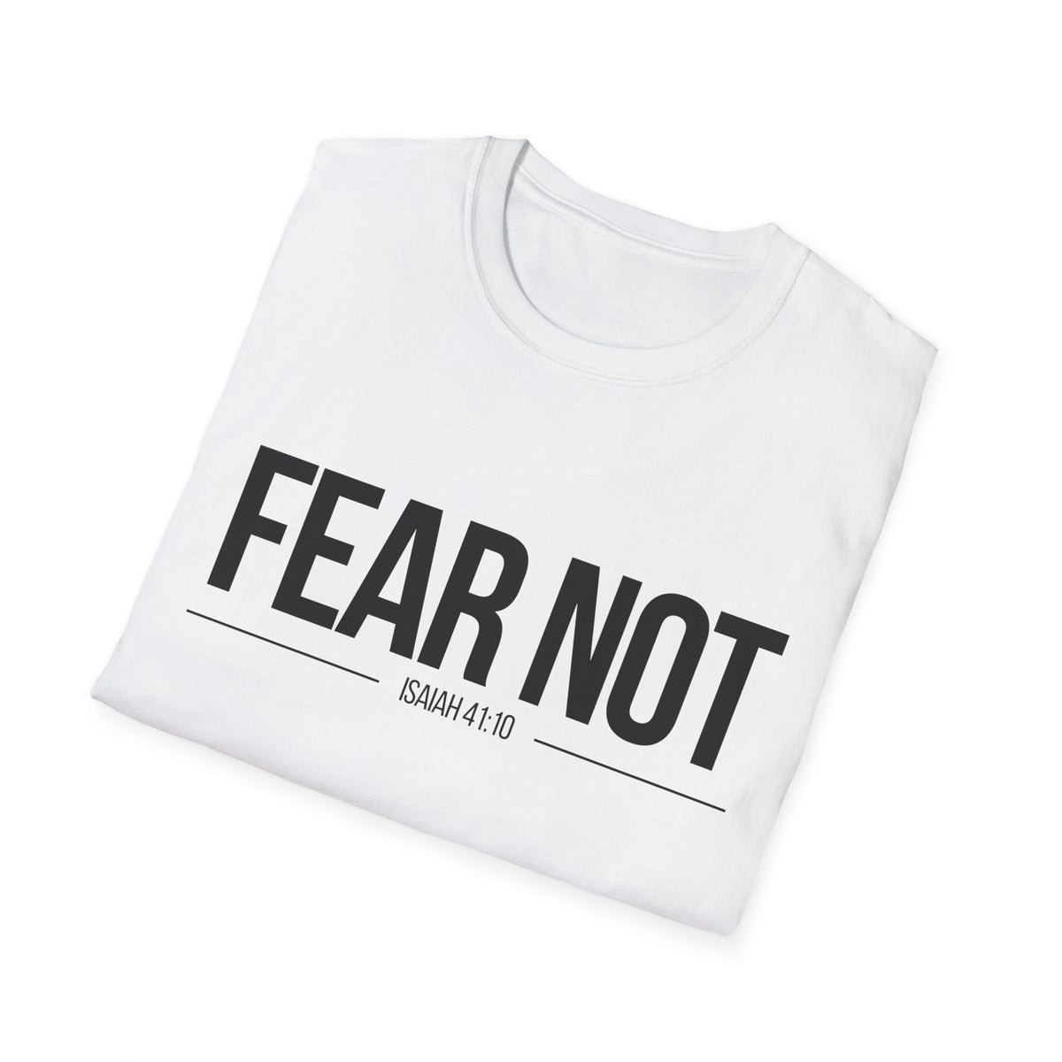 Fear Not T-Shirt (Light) - CURVY