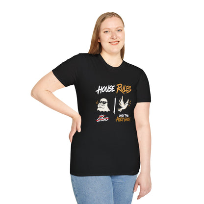 House Rules: No Ghosts / Only The Holy Ghost  Halloween T-Shirt