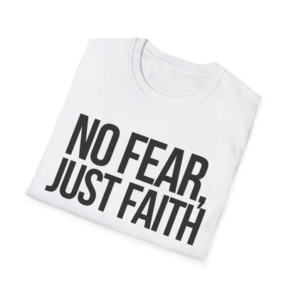 No Fear, Just Faith T-Shirt (Light) - CURVY