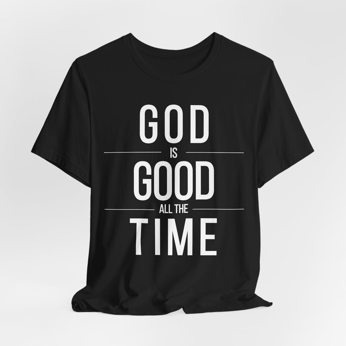 God Is Good Unisex T-Shirt (Dark/Solid)