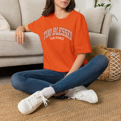 Too Blessed To Be Spooked Halloween T-Shirt