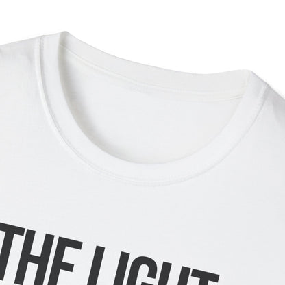 The Light Shines in the Darkness T-Shirt (Light)