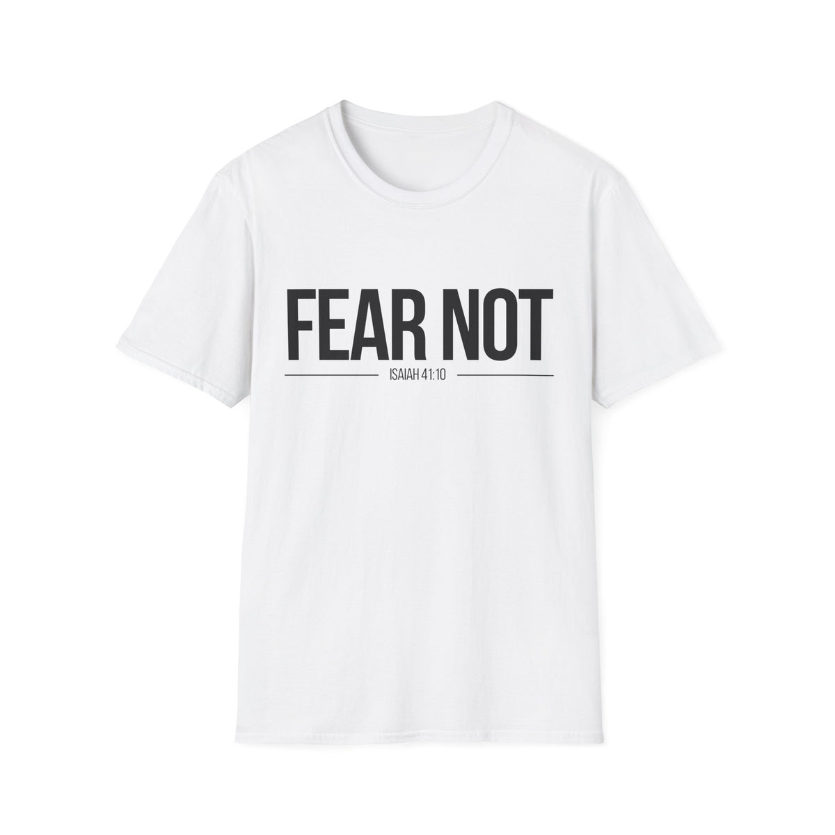 Fear Not T-Shirt (Light) - CURVY