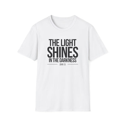 The Light Shines in the Darkness T-Shirt (Light)