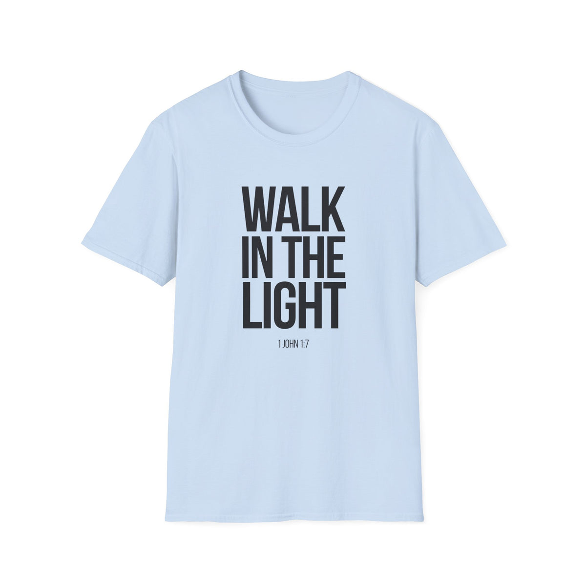 Walk in the Light T-Shirt (Light)