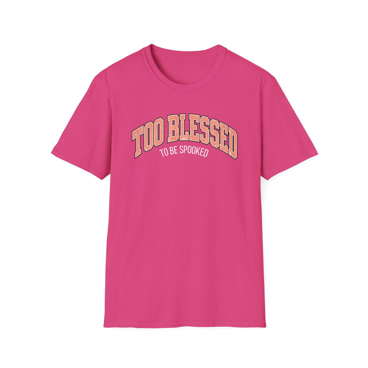 Too Blessed To Be Spooked Halloween T-Shirt