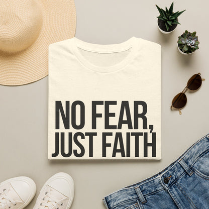 No Fear, Just Faith T-Shirt (Light)