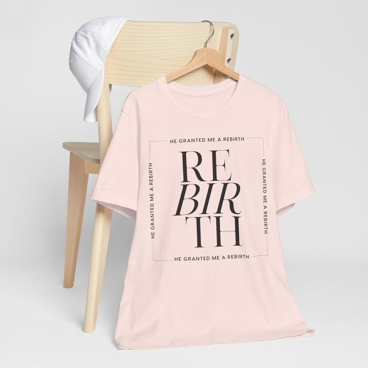 He Granted Me A Rebirth Unisex T-Shirt (Light)