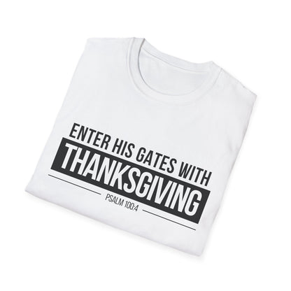 Enter His Gates With Thanksgiving T-Shirt (Light)