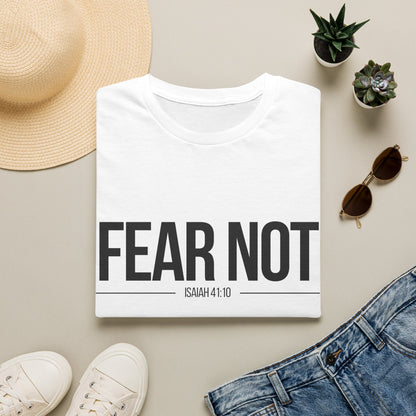 Fear Not T-Shirt (Light)
