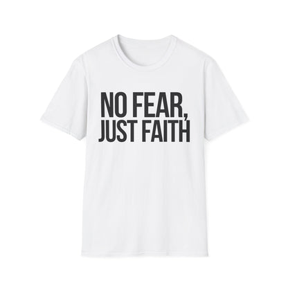 No Fear, Just Faith T-Shirt (Light) - CURVY