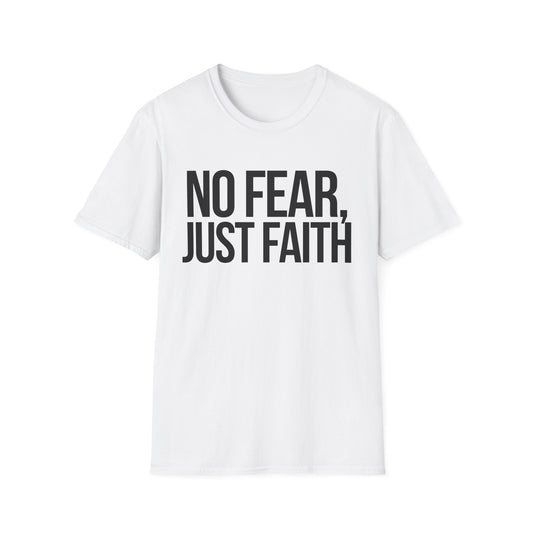 No Fear, Just Faith T-Shirt (Light) - CURVY