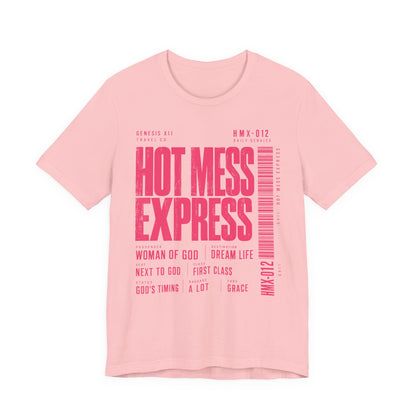 Hot Mess Express Color T-Shirt