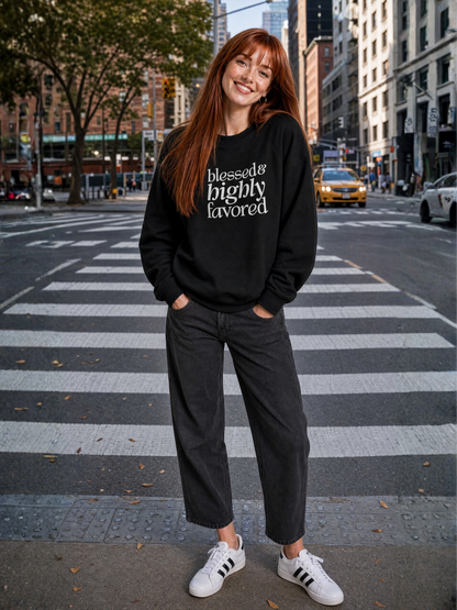 Blessed & Highly Favored Unisex Christian Sweatshirt (Dark)