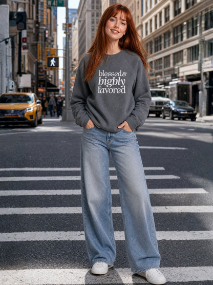 Blessed & Highly Favored Unisex Christian Sweatshirt (Dark)