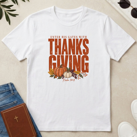 Enter His Gates With Thanksgiving Graphic T-Shirt - CURVY