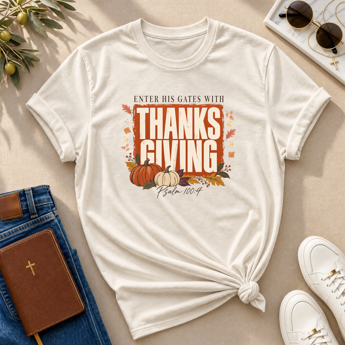 Enter His Gates With Thanksgiving Graphic T-Shirt