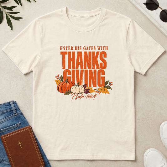 Enter His Gates With Thanksgiving Graphic T-Shirt - CURVY
