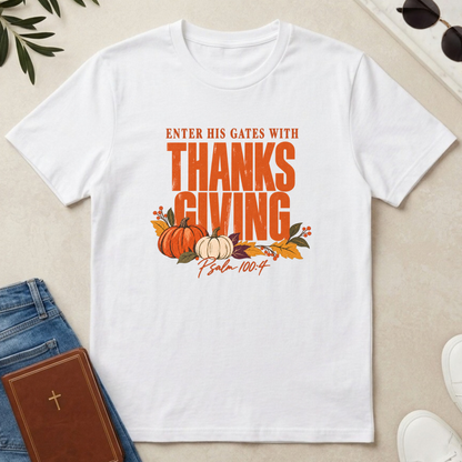 Enter His Gates With Thanksgiving Graphic T-Shirt - CURVY