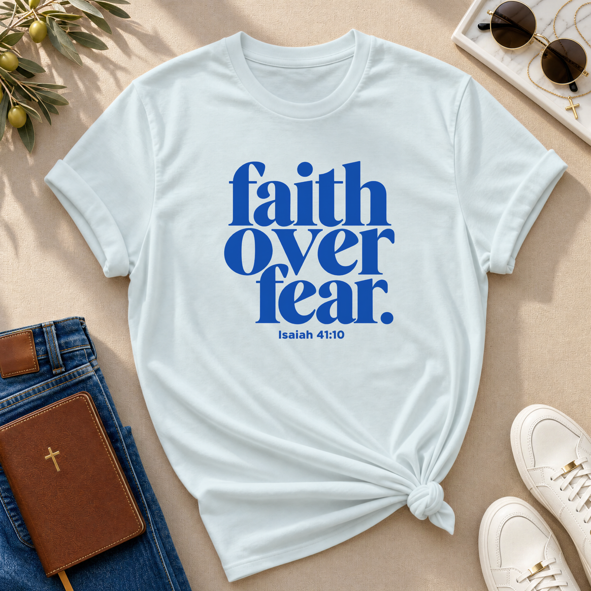 Faith Over Fear Christian T-Shirt