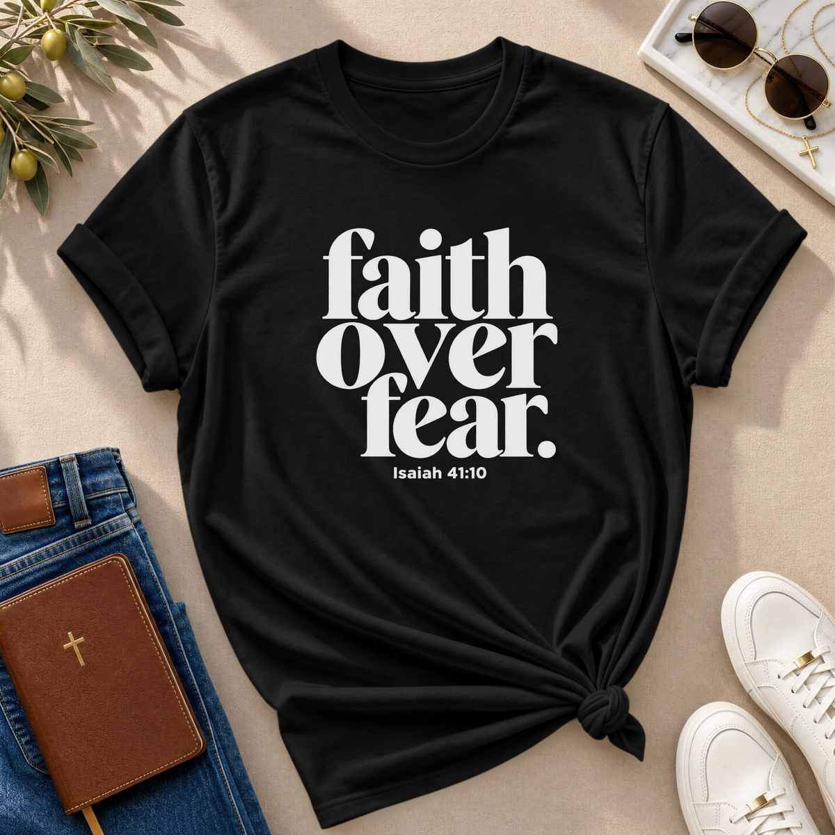 Faith Over Fear Christian T-Shirt