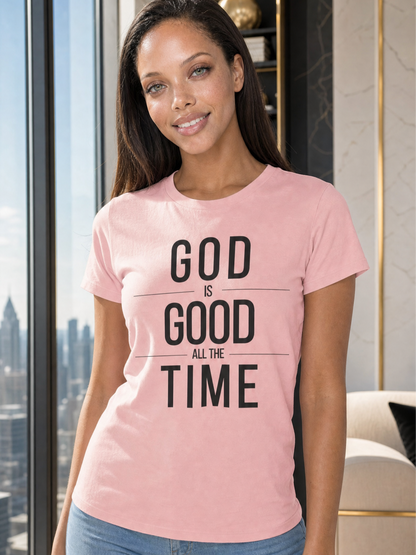 God Is Good All The Time Unisex Christian T-Shirt (Color)