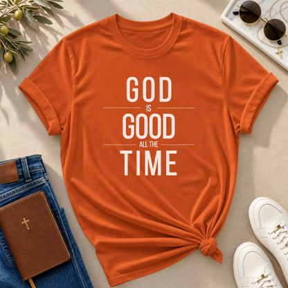 God Is Good All The Time Color T-Shirt