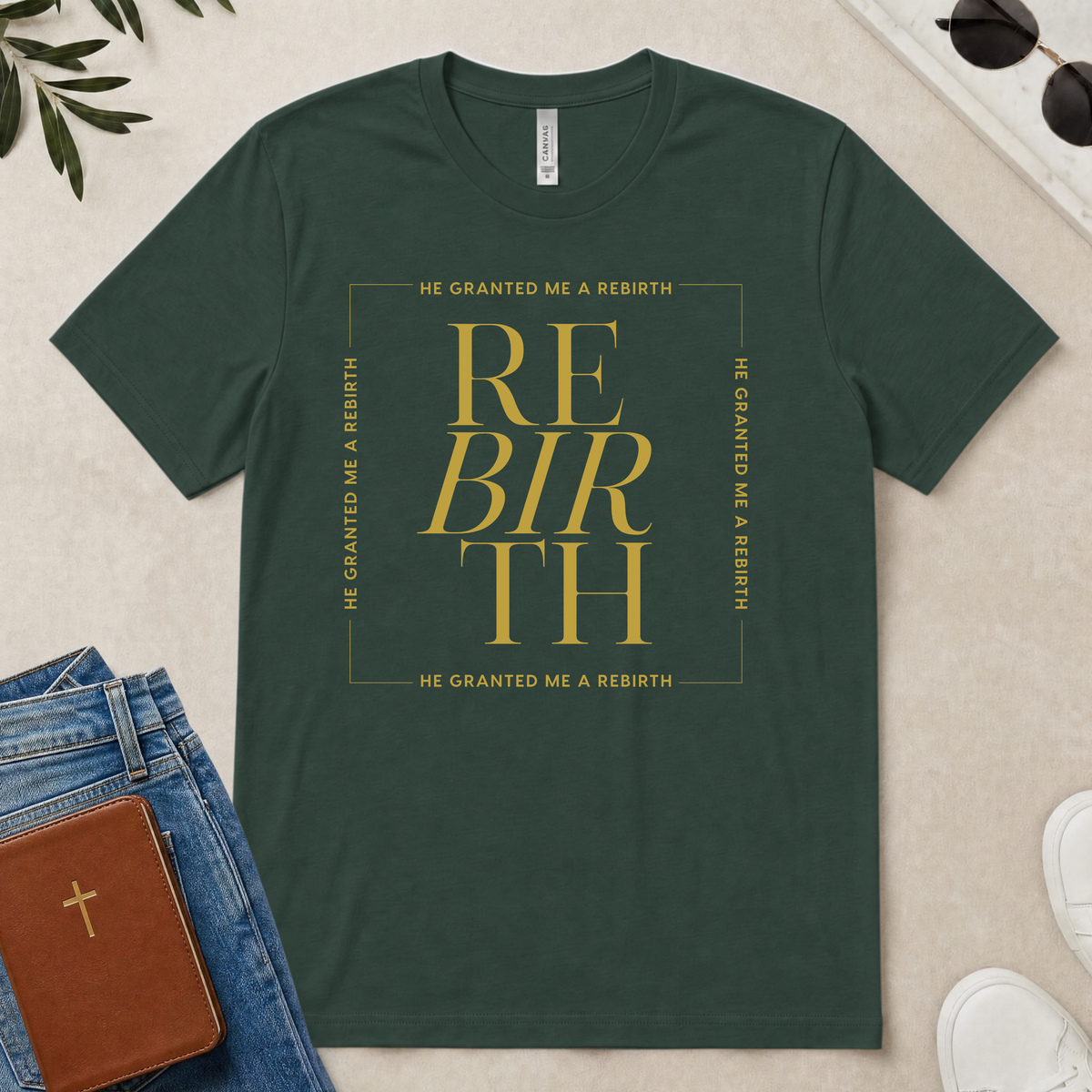He Granted Me A REBIRTH Christian T-Shirt (with Gold Text)