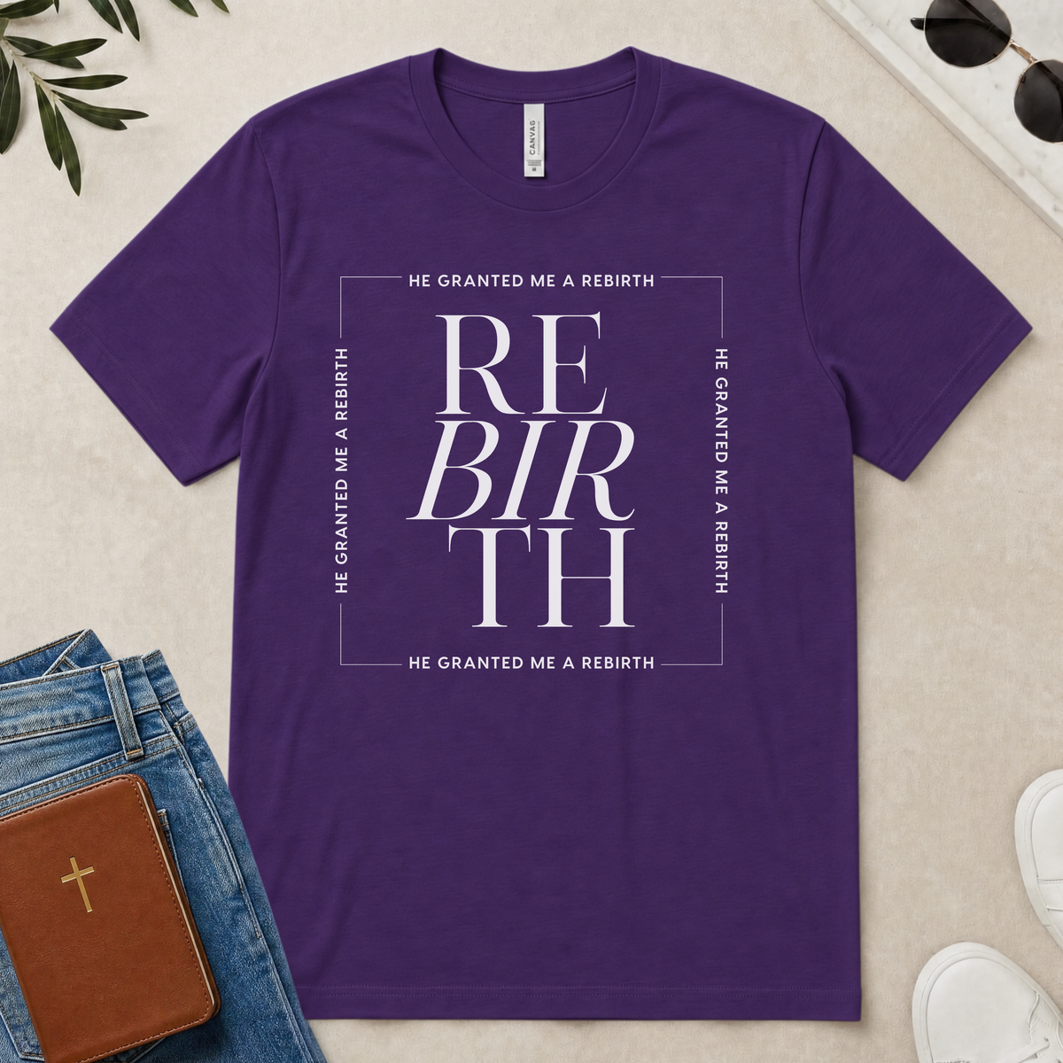 He Granted Me A REBIRTH Christian T-Shirt