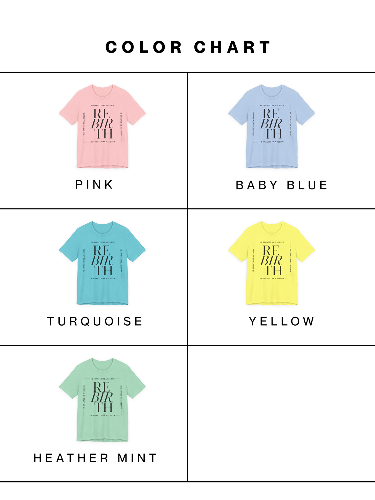 He Granted Me A Rebirth Unisex T-Shirt (Color)